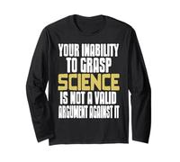 Comprendi la Scienza Non l’Opinione Frase Umoristica Maglia a Manica