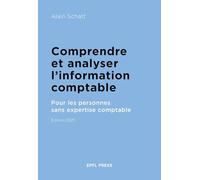 Comprendre et utiliser l'information comptable