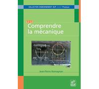 Comprendre la mécanique: L1 L2