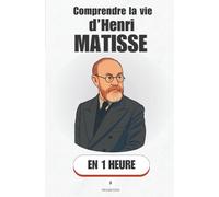 Comprendre la vie de Henri Matisse, en 1 heure: Comment un homme a changé l’art avec des ciseaux et du bleu.