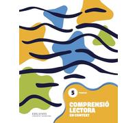 Comprensió lectora en context 5 - Primària