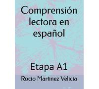 Comprensión lectora en español: Etapa A1