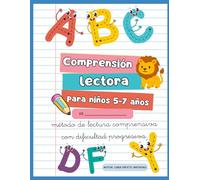 Comprensión lectora para niños 5-7 años: método de lectura comprensiva con dificultad progresiva