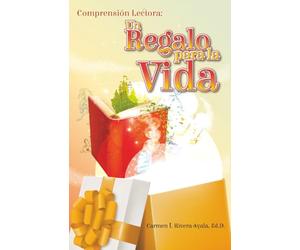 Comprensión lectora: un regalo para la vida: compresión lecotora, leer, estrategias, derecho humano
