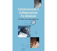 Comprensione & Collaborazione fra Religioni