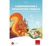 Comprensione e produzione verbale. Altre storie e attività per il recupero e il potenziamento. Con software. Vol. 2