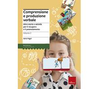 Comprensione e produzione verbale. Vol. 2 - Pagni Ilaria