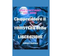 COMPRENSIONE IL MINISTERO DI LIBERAZIONE
