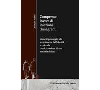Compresse invece di iniezioni dimagranti: Come il passaggio alla terapia orale dell'obesità accelera la cronicizzazione di una malattia diffusa