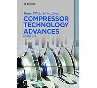 Compressor Technology Advances: Beyond 2020