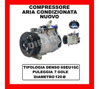 COMPRESSORE ARIA CONDIZIONATA NUOVO 12V 120 DIAMETRO TIPOLOGIA DENSO 6SEU16C 1