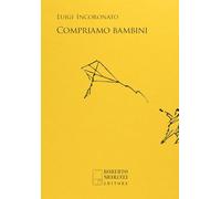 Libri Luigi Incoronato - Compriamo Bambini