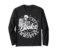 Compro libri come se fossi Immortal Skeleton Reading Book Lover Maglia a Manica