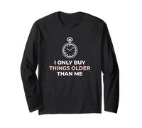 Compro Solo Cose più Vecchie di Me Collezionista di antiquariato Maglia a Manica