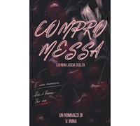 COMPROMESSA: Lui non lascia scelta