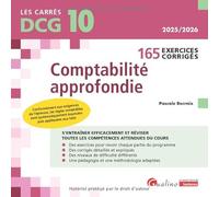 Comptabilité approfondie DCG 10: 165 exercices corrigés