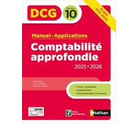 Comptabilité approfondie DCG 10: Manuel et applications