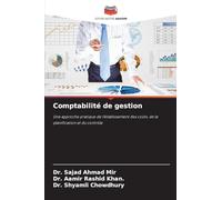 Comptabilité de gestion: Une approche pratique de l'établissement des coûts, de la planification et du contrôle
