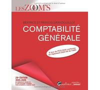 Comptabilité générale: De nombreux exemples et applications corrigés pour acquérir le SAVOIR FAIRE