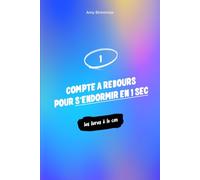 Compte à rebours pour s’endormir en 1 sec… ou presque
