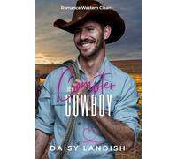 Compter sur le cowboy: Une romance western clean