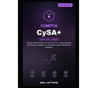 CompTIA CySA+ Study Guide 2026: Pass the CS0-003 Exam on Your First Try - All-in-One Prep with Practice Questions, a Full Practice Exam & Real-World Scenarios