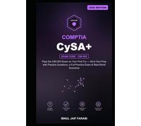 CompTIA CySA+ Study Guide 2026: Pass the CS0-003 Exam on Your First Try - All-in-One Prep with Practice Questions, a Full Practice Exam & Real-World Scenarios