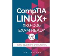 CompTIA Linux+ Exam Ready: Questions and Answers
