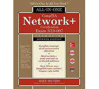 CompTIA Network+ Certification All-in-One Exam Guide, Seventh Edition (Exam N10-007)