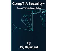 CompTIA Security+ SY0-701: The Concise Study Guide: High-Impact Summary Notes for Rapid Exam Revision