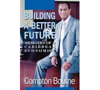Compton Bourne Building A Better Future (Tascabile)