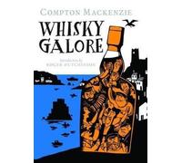 Compton Mackenzie Whisky Galore (Copertina rigida)