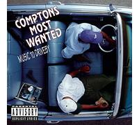 Compton's Most Wanted - Music to Drive by