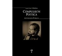 Compulsión Poética: Antología Pública