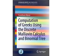 Computation of Greeks Using the Discrete Malliavin Calculus and Binomial Tree