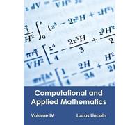 Computational and Applied Mathematics: Volume IV (Copertina rigida)