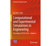 Computational and Experimental Simulations in Engineering: Proceedings of ICCES 2024-Volume 4: 176