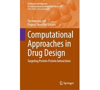 Computational Approaches in Drug Design: Targeting Protein-protein Interactions