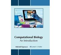 Computational Biology: An Introduction (Copertina rigida)