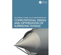 Computational Design and Optimization of Supersonic Intakes