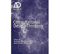 Computational Design Thinking: Computation Design Thinking