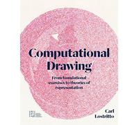 Computational Drawing: From Foundational Exercises to Theories of Representation