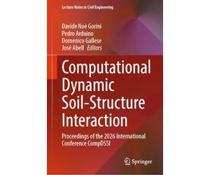 Computational Dynamic Soil-Structure Interaction: Proceedings of the 2026 International Conference CompDSSI: 897
