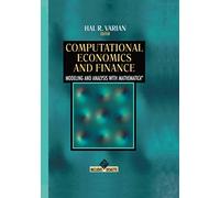Computational Economics and Finance: Modeling and Analysis with Mathematica®