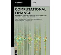 Computational Finance: Mathematical Finance and Financial Computing with Real-World Applications
