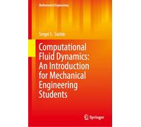 Computational Fluid Dynamics: An Introduction for Mechanical Engineering Students