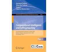 Computational Intelligence and Soft Computing: First International Conference, CISCom 2025, Melaka, Malaysia, November 26-27, 2025, Proceedings, Part II