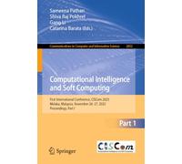 Computational Intelligence and Soft Computing: First International Conference, CISCom 2025, Melaka, Malaysia, November 26-27, 2025, Proceedings, Part I