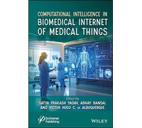 Computational Intelligence in Biomedical Internet of Medical Things