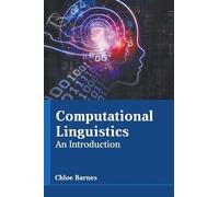 Computational Linguistics: An Introduction (Copertina rigida)